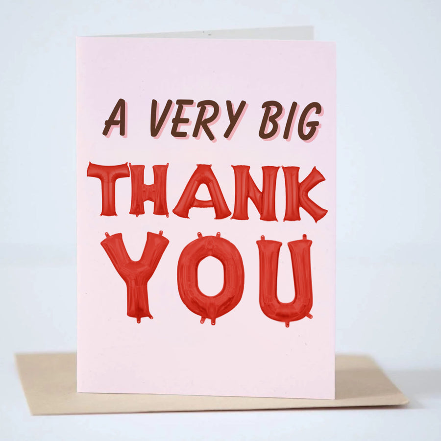 A Very Big Thank You Greeting Card