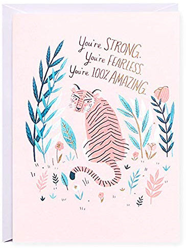You're STRONG, you're FEARLESS, you're 100% AMAZING. Greeting Card