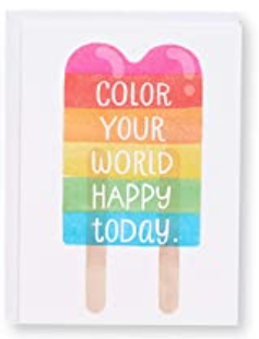 Color your world happy today. Greeting Card
