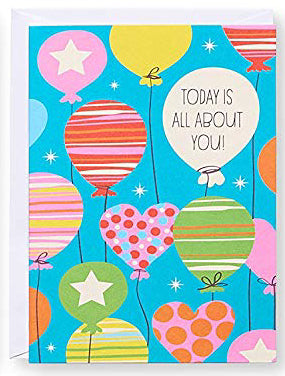 Today is all about you! Greeting Card