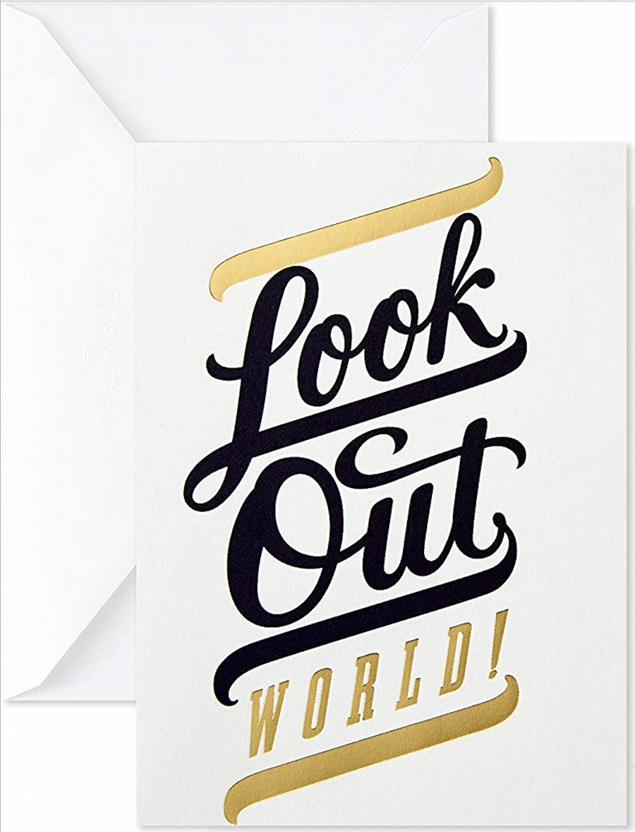Look Out WORLD! Greeting Card