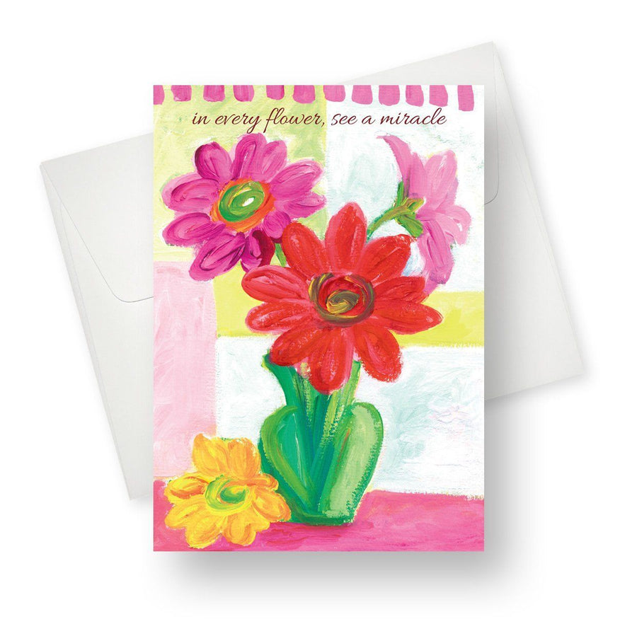 In every flower, see a miracle Greeting Card